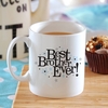 Best Brother Ever Personalised Mug